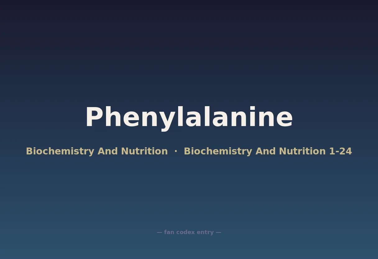 Phenylalanine